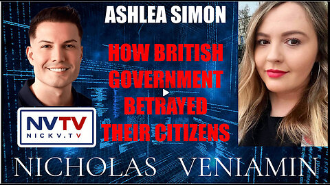 Ashlea Simon Discusses How British Government Failed Their Citizens with Nicholas Veniamin