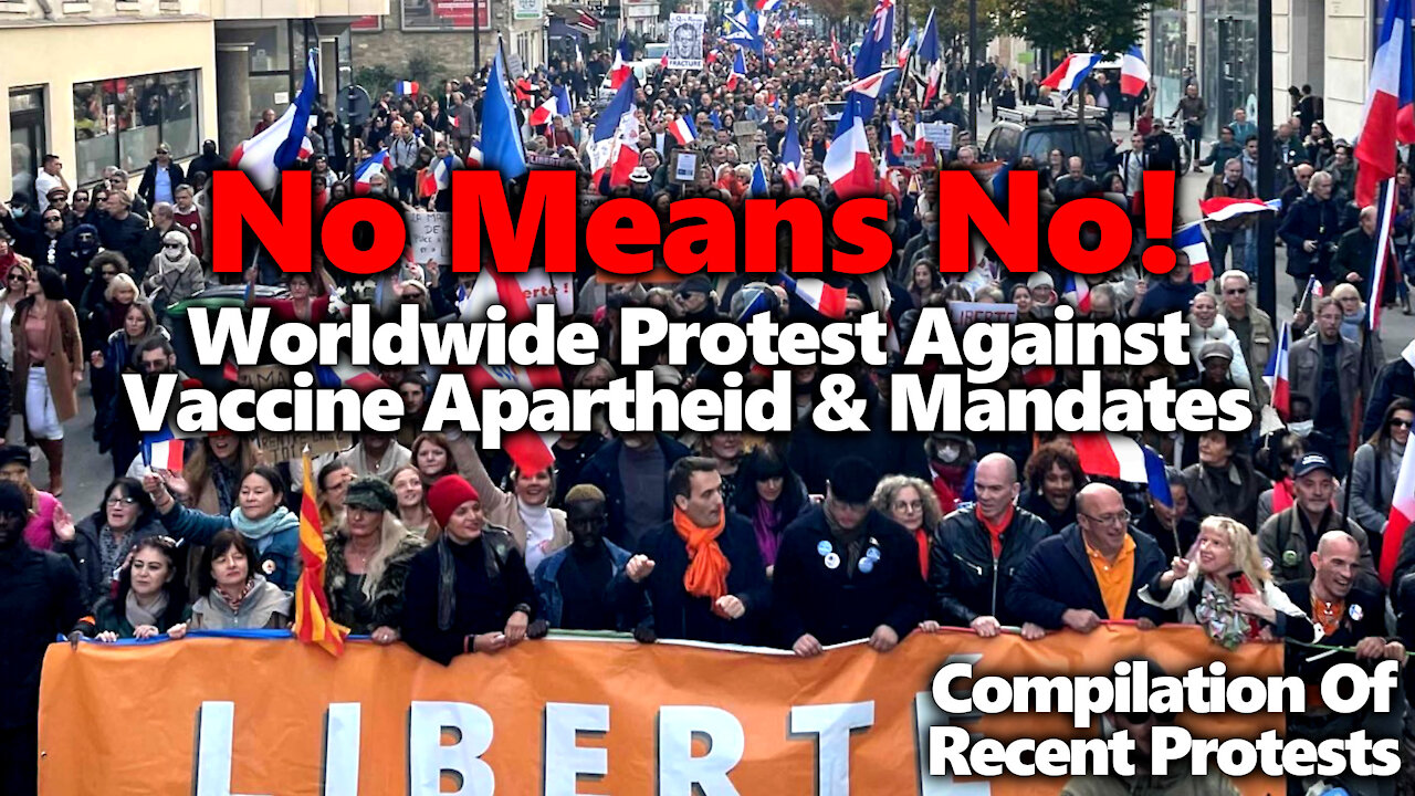 Massive Worldwide Rally Against Vaccine Segregation & Mandates: UK, Germany, France, Italy +++
