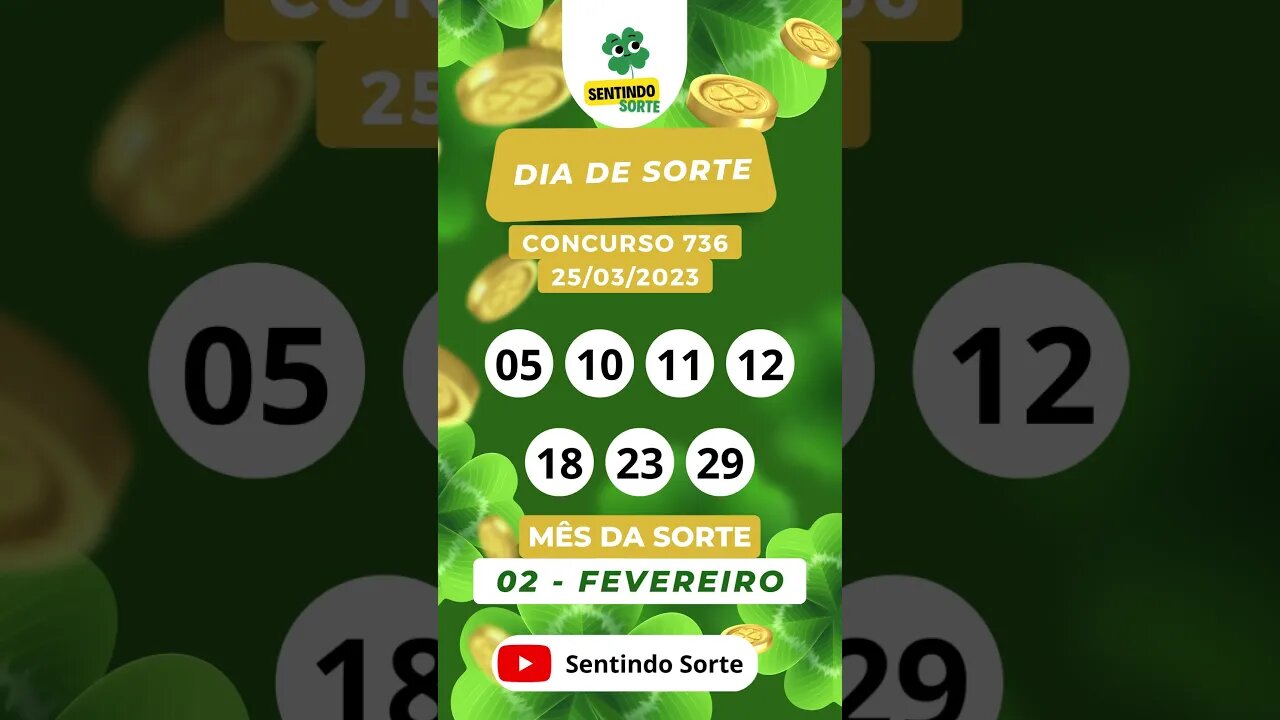 🍀 Resultado DIA DE SORTE 736 | 25/03/23 | Sentindo Sorte #shorts