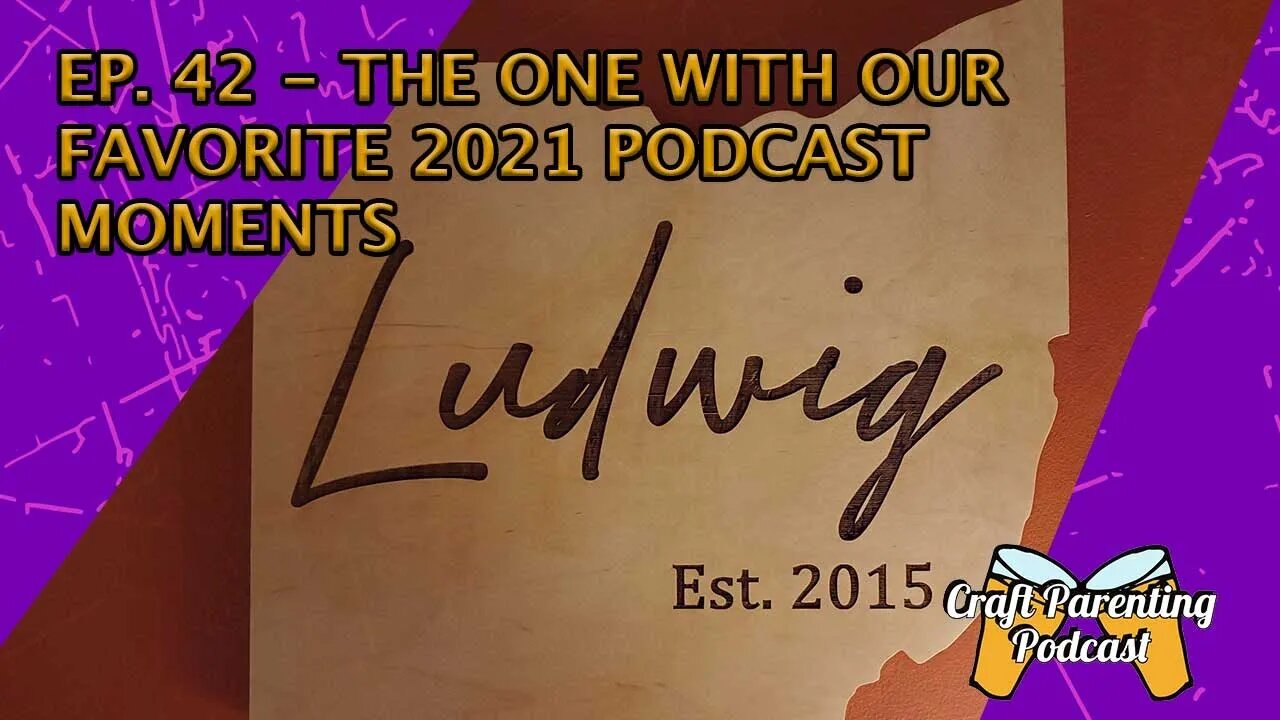 Ep. 42- The One With Our Favorite Podcast Moments from 2021