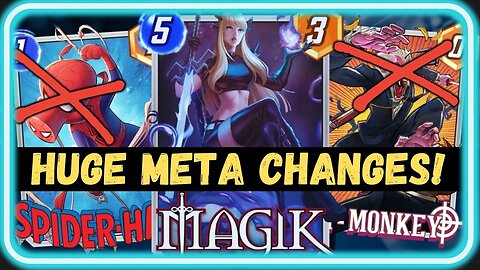 Bye Bounce, Hello Magik? Best Decks to Take Advantage of the NEW Patch! | Marvel Snap OTA Breakdown