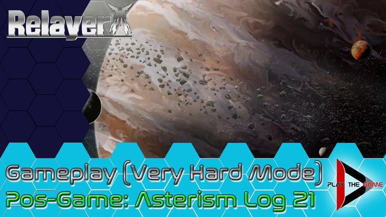 Relayer - Asterism Expedition Log 21 (Very Hard) [GAMEPLAY]