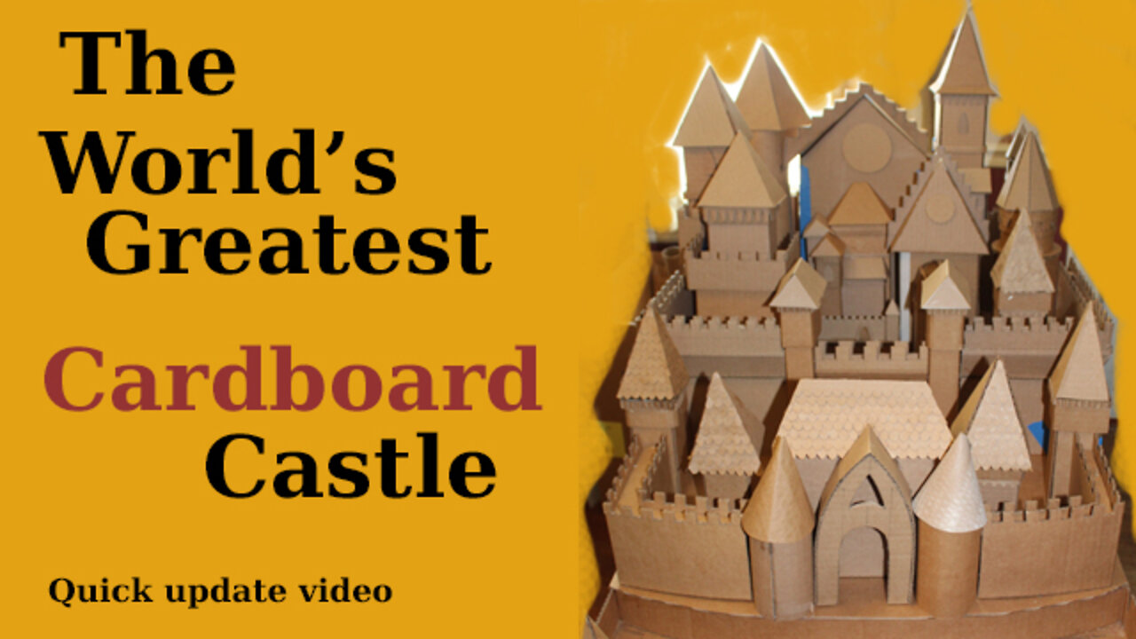 Update video: The World's Greatest Cardboard Castle
