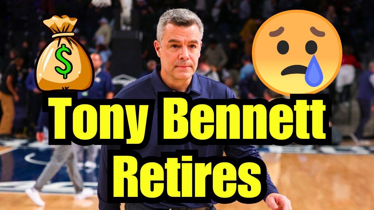 Tony Bennett RETIRES from Virginia due to NIL!!!