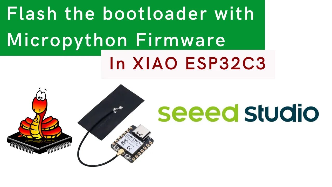 How to Flash Micropython Firmware in Seed Studio XIAO ESP32C3