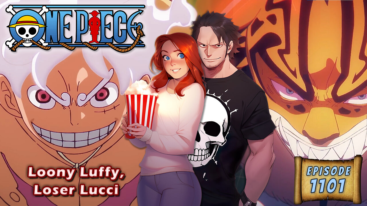 One Piece Episode 1101 Reaction | Loony Luffy, Loser Lucci