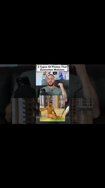 3 Types of Photos That Get Matches on Tinder