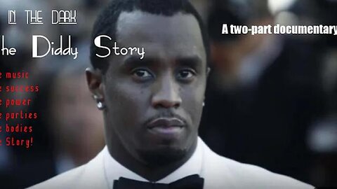 In The Dark: The Diddy Story (2024)