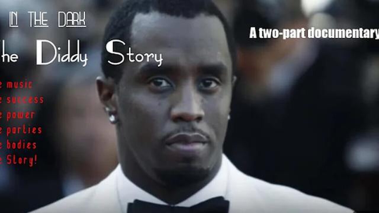 In The Dark: The Diddy Story (2024)