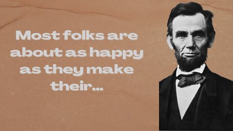 Abraham lincoln's Quote