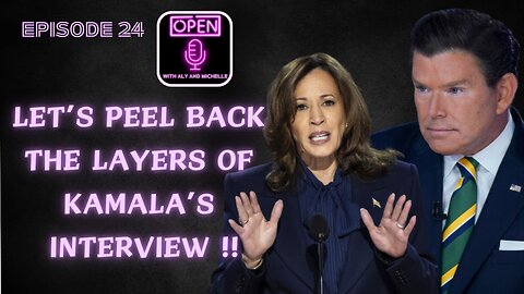 EP. 24 | KAMALA HARRIS INTERVIEW: DISSECTED AND SERVED !