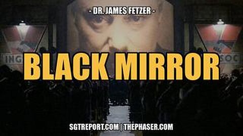 SGT REPORT -MUST HEAR: SANDY HOOK BLACK MIRROR -- Dr. James Fetzer