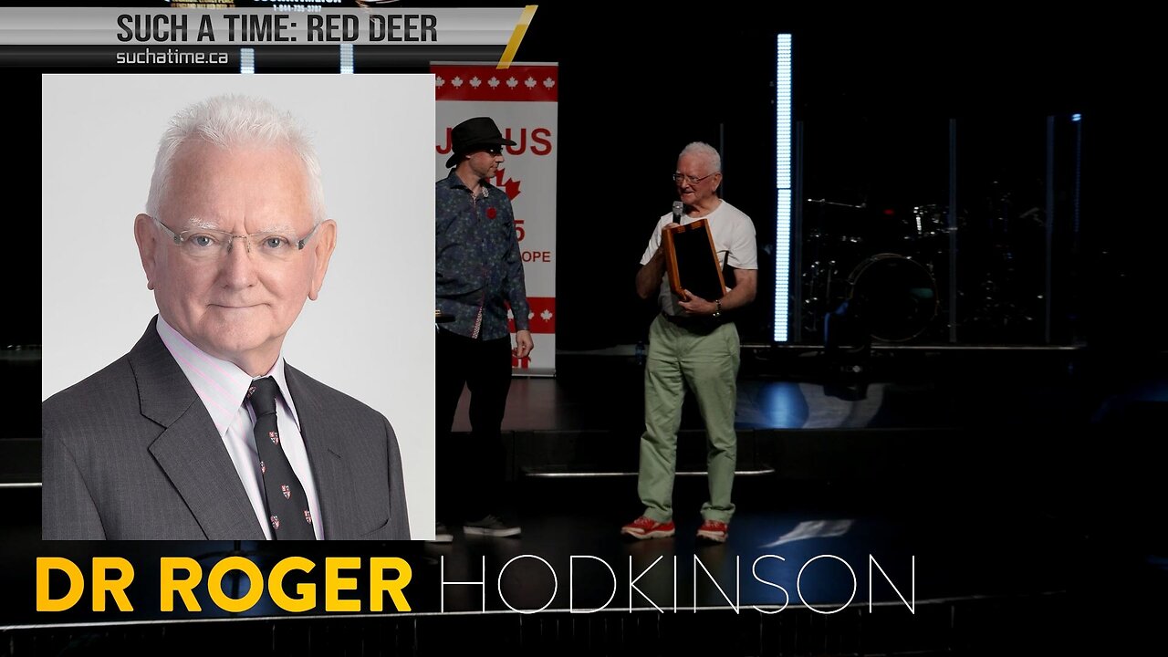 Dr Roger Hodkinson - Such A Time Red Deer Speech - Oct 19 2024