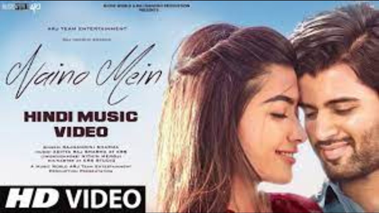 New Song 2022,New Hindi Song,Hindi Video Song | Tumko Naino Se | Rashmika Mandanna,Vijay Devarakonda