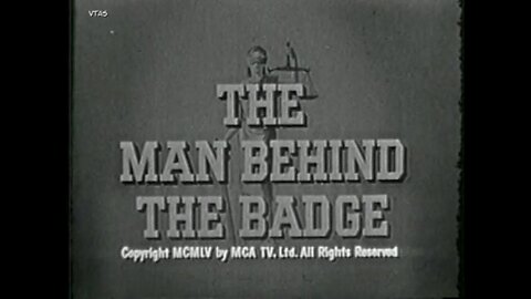 The Man Behind the Badge