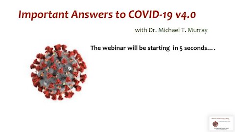 Dr. Michael Murray - Important Answers To COVID-19 v4.0 (Aug 3, 2021)