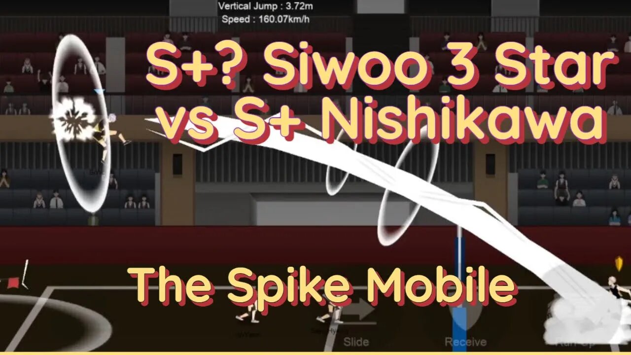 The Spike Mobile Update 3.1.0 - S+? Tier Siwoo vs S+ Tier Nishikawa - 3 Star Result