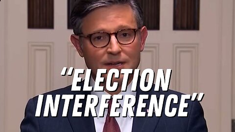 “Election Interference”: Speaker Mike Johnson Calls for Ukrainian Ambassador to Step Down