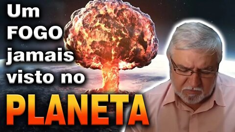 Um Fogo Jamais Visto no Planeta