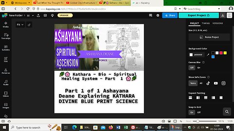 Kathara Bio Spiritual Healing System Part 1 of 1 Ashayana Deane Explaining KATHARA DIVINE BLUE PRINT