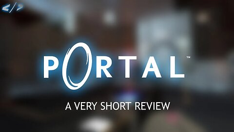 a very short review of portal