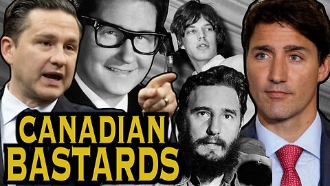 Canadian Bastards: The True Parentage of Justin Trudeau and Pierre Poilievre