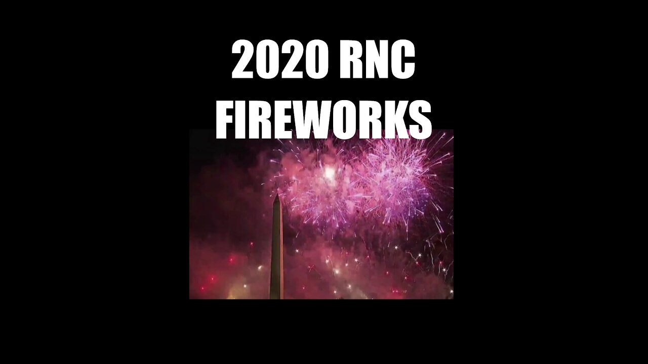 Special Edition: Fireworks at RNC Final Night