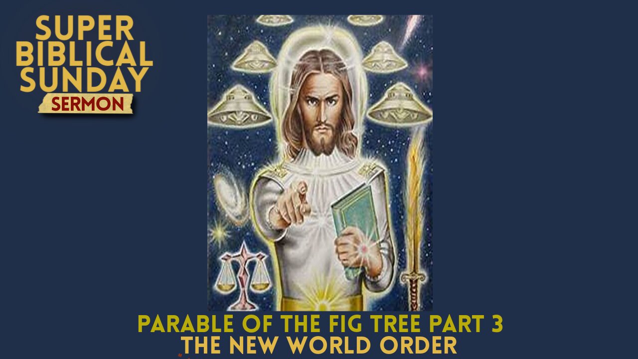 The New World Order Sermon