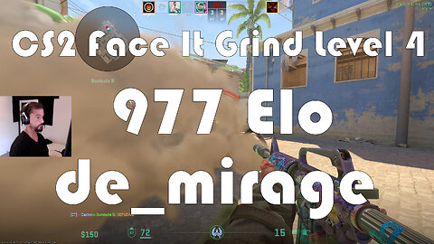CS2 Face-It Grind - Face-It Level 4 - 977 Elo - de_mirage