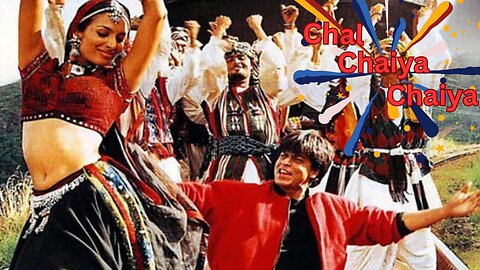 Chal Chaiya Chaiya song | Shah Rukh Khan