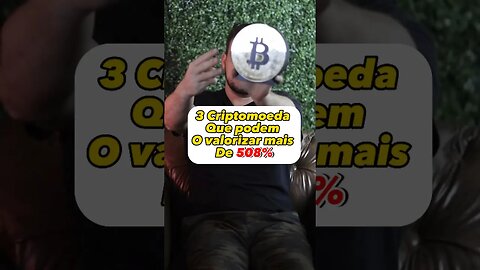 3 criptomoedas que pode valorizar muito #educaçãofinanceira #criptomoedas