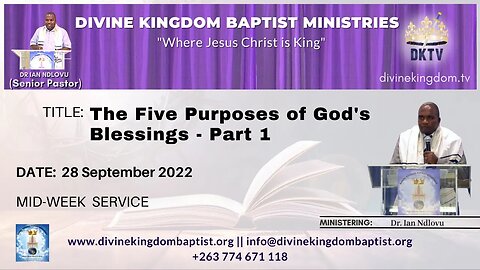 The Five Purposes of God's Blessings - Part 1 (28/09/22)