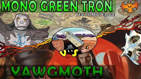 Mono Green Tron VS Yawgmoth｜The Cost of Magus of the Moon ｜Magic The Gathering Online Modern League Match