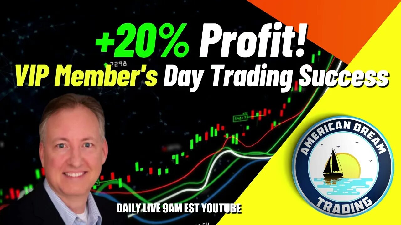 +20% Profit - VIP Member's Amazing Day Trading Success