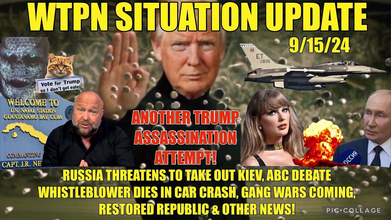 Situation Update 9/15/2Q24 - Trump Assassination Attempt