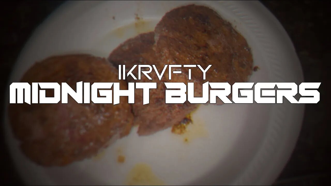 First Cooking Video *Midnight Burgers*