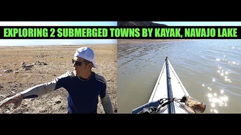 Submerged Cities by Kayak, Look What We Found, Navajo Lake with Diamond