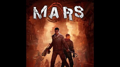 Opening Credits: Mars, War Logs