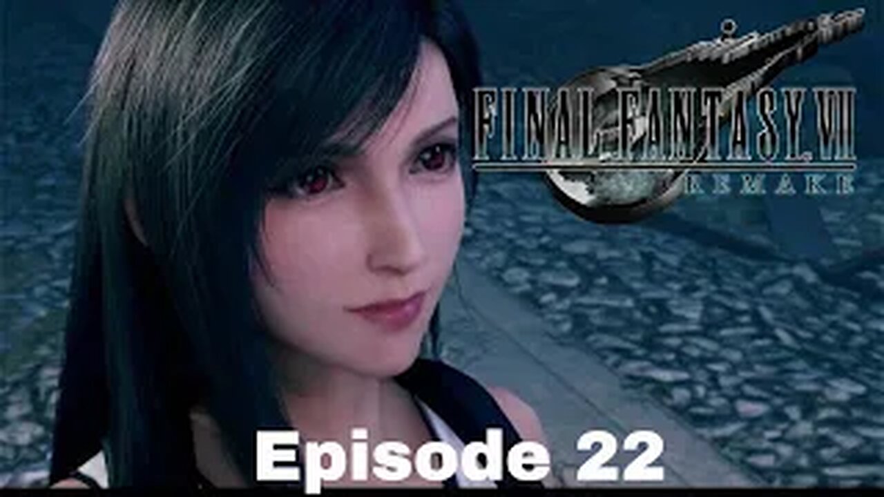 FINAL FANTASY VII REMAKE Episode 22 Spirits