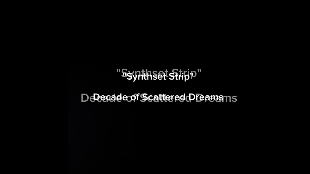 Synthset Strip - Decade of Scattered Dreams