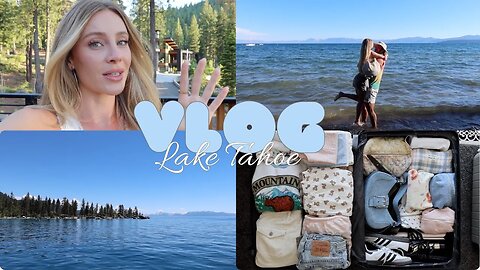lake tahoe vlog: meals, friends, house tour