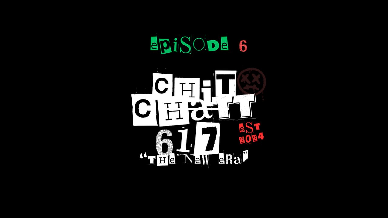 EPISODE 6 CHITCHATT617"new era" podcast ‪@jaydrippa6545‬ ‪@badnewsboysent7079‬