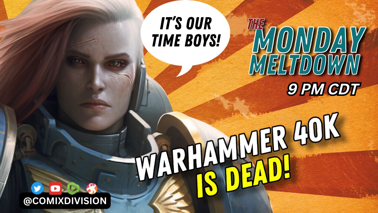 Warhammer 40k Finally Goes Woke | Monday Meltdown On 04-15-2024