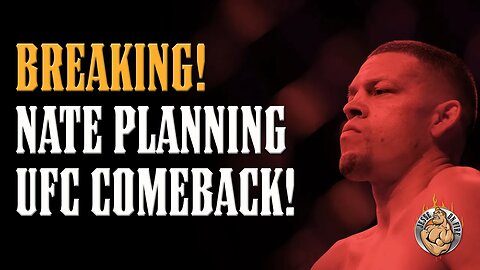 BREAKING! Nate Diaz UFC RETURN in the Works!!