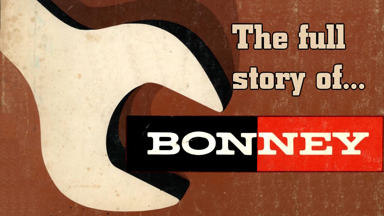 Bonney Tools - Company History & Lore