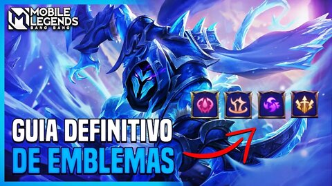 GUIA DEFINITIVO DOS EMBLEMAS DO MOBILE LEGENDS | COMO CONSEGUIR E COMO UPAR