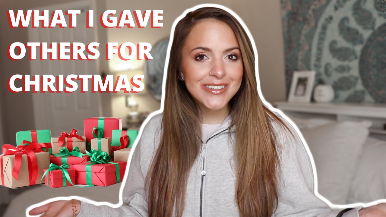 WHAT I GAVE OTHERS FOR CHRISTMAS 2020/ HOLIDAY GIFT IDEAS| sisters, parents, boyfriend & his family!