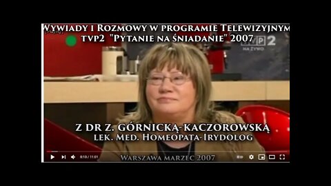 ALTERNATYWNE METODY BADANIA , LECZENIA I DIAGNOZY PACJENTA - HOMEOPATIA I IRYDOLOGIA 2007 ©TV IMAGO