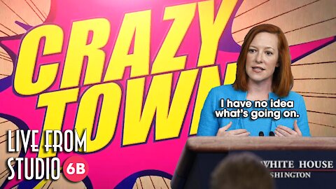 Crazy Town - Jen Psaki Doesn't Pull the Levers?!