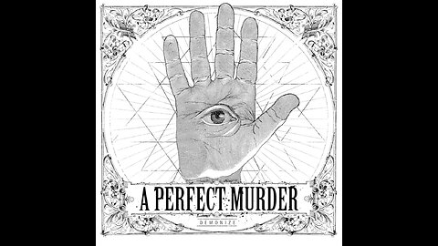 A Perfect Murder - Demonize